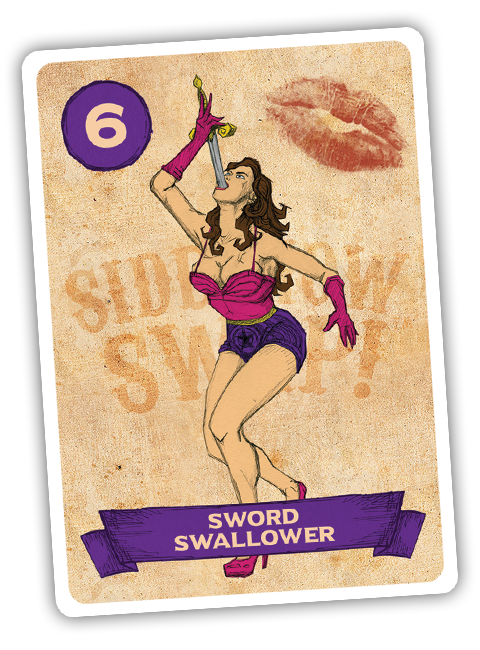 Sideshow Swap! Performer - Sword Swallower